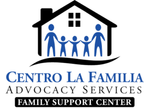 Logo of a house with four blue human figures holding hands inside. Below, text reads: Centro La Familia Advocacy Services and Family Support Center..